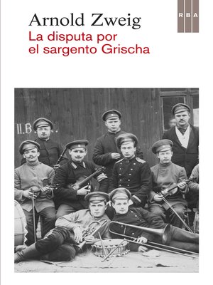cover image of La disputa por el sargento Grischa